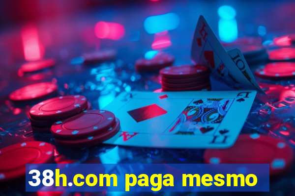 38h.com paga mesmo